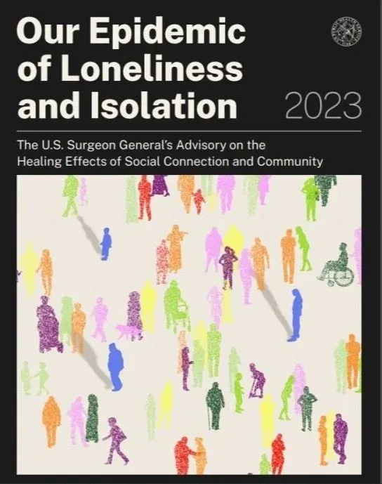 The Loneliness and Isolation Epidemic