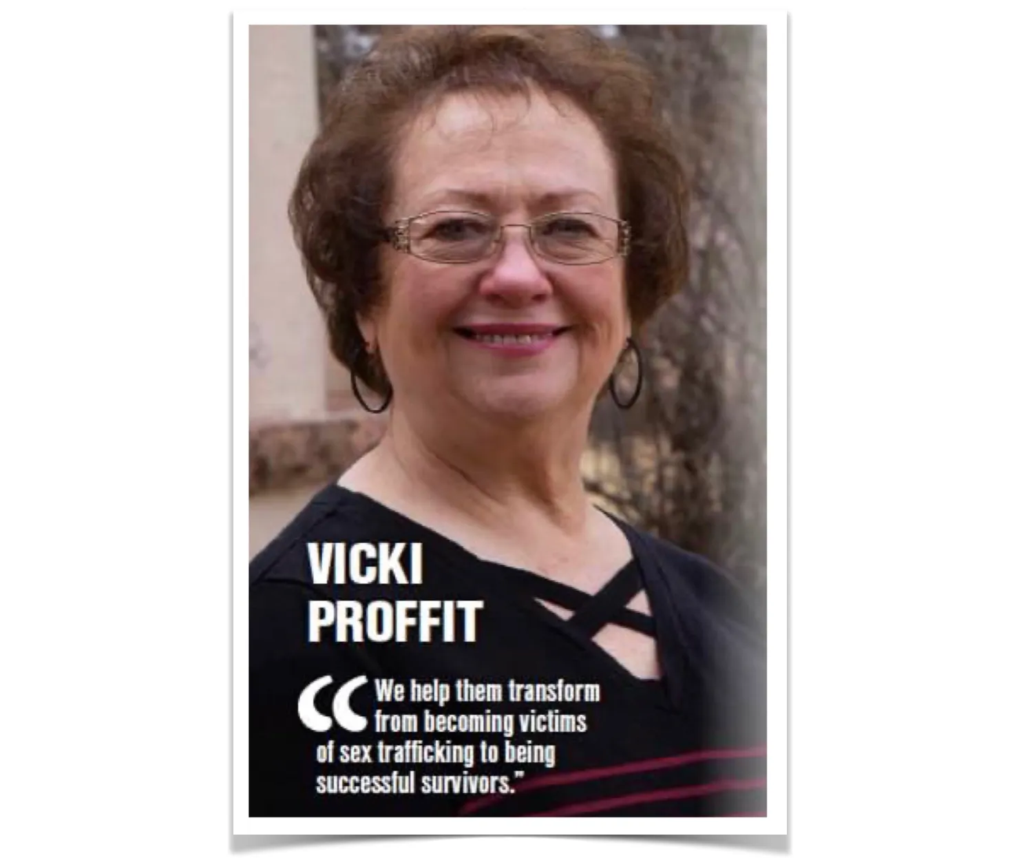 Rescuing Sex-Trafficked Victims: Vicki Proffit